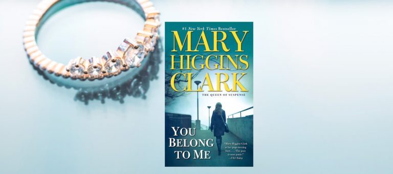 Knjižna recenzija: Moja si &ndash; Mary Higgins Clark