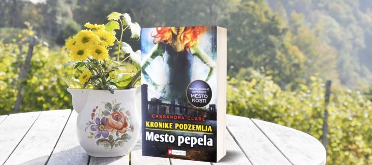 Mesto pepela &ndash; Cassandra Clare (iskreno mnenje)