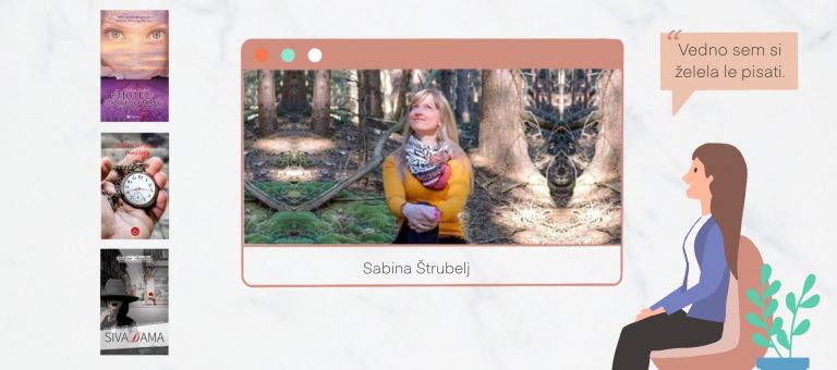 Sabina &Scaron;trubelj &ndash; &ldquo;Vedno sem si želela le pisati&rdquo;(intervju)
